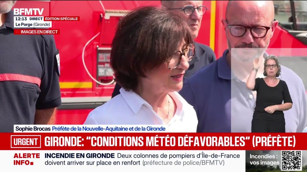 Incendie en Gironde: "Nous avons à l'heure actuelle 700 sapeurs-pompiers qui se battent contre ce feu très rude", dénombre la préfète Sophie Brocas