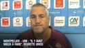 Montpellier – Bordeaux-Bègles : "Il y avait mieux à faire", regrette Urios