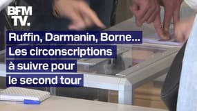  Ruffin, Darmanin, Borne… Les circonscriptions à suivre pour le second tour des législatives 