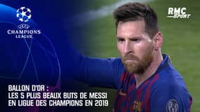 Ballon d'Or : Les 5 plus beaux buts de Messi en Ligue des champions en 2019
