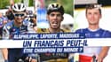 Cyclisme : Alaphilippe, Laporte, Madouas ... Un Français peut-il être sacré champion du monde ?