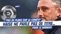 "Pas de plans sur la comète", à Lens, on ne veut pas (encore) parler de titre