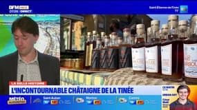 La belle histoire du jour: des produits à la châtaigne fabriqués dans la vallée de la Tinée