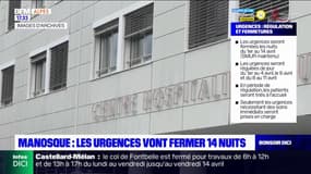 Manosque: les urgences à nouveau fermées pendant 14 nuits, l'accueil de jour régulé