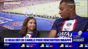 Le beau défi de Camille pour rencontrer Kylian Mbappé