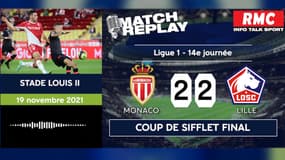 Monaco 2-2 Lille : Le goal replay du nul avec les commentaires RMC