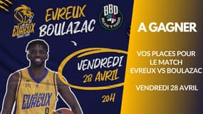A gagner : vos places basket Evreux vs Boulazac
