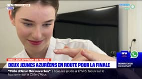 Meilleur apprenti de France: deux jeunes Azuréennes en route pour la finale