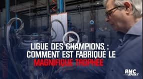 Ligue des champions : Comment est fabriqué le magnifique trophée 