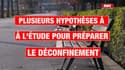 Plusieurs hypothèses à l'étude pour préparer le déconfinement