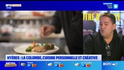 Dans votre assiette du jeudi 16 janvier - Hyères : La Colombe, cuisine personnelle et créative