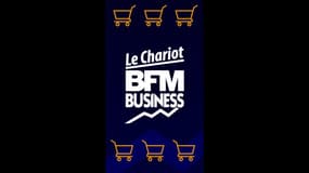 Découvrez le chariot BFM Business - 30 mai 