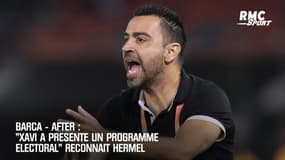 Barça: "Xavi a présenté un programme électoral" soutient Hermel
