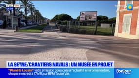 Var: où en est le projet de musée sur les chantiers navals de La Seyne-sur-Mer? 
