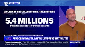 Arnaud Gallais, membre de la Ciivise et victime d'inceste: "La société, dans son ensemble, consent à ce qu'il y ait des enfants, dans ce pays, qui se fassent violer"