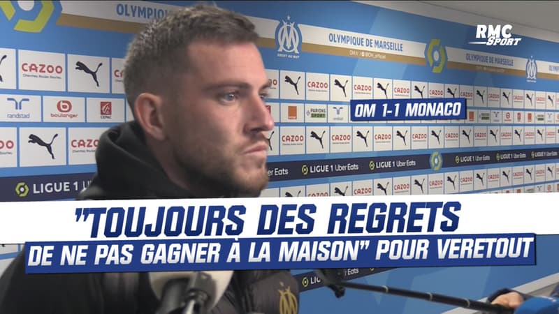 OM 1-1 Monaco : "Toujours des regrets de ne pas gagner à la maison", souligne Veretout