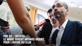 Pro D2 / Béziers : Le maire Robert Ménard inquiet pour l'avenir du club 