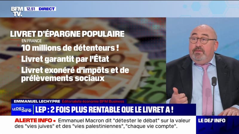 Dix millions de Français possèdent un Livret d'Épargne Populaire, qui est deux fois plus rentable qu'un Livret A