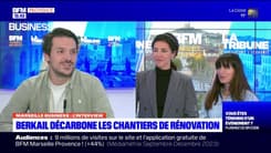 Marseille Business du mardi 27 février - Berkail décarbone les chantiers de rénovation