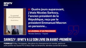"Le Journal d'un prisonnier": BFMTV a pu lire en avant-première le nouveau livre de Nicolas Sarkozy