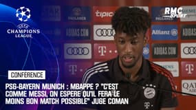 PSG-Bayern Munich : Mbappé ? "C'est comme Messi, on espère qu'il fera le moins bon match possible" juge Coman