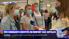 Covid-19: "On l'a fait sans réfléchir", ces soignantes volontaires ont répondu à l'appel d'aide des hôpitaux antillais 