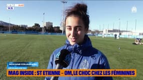 MAG INSIDE : ST-Etienne / OM, le choc chez les féminines