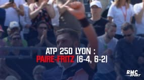 Résumé – Paire-Fritz (6-4, 6-2) – ATP 250 Lyon