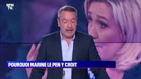 L’édito de Matthieu Croissandeau : Pourquoi Marine Le Pen y croit - 23/03