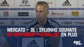 Mercato – OL : Sylvinho souhaite un défenseur polyvalent en plus