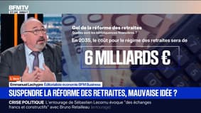 ÉDITO - Suspendre la réforme des retraites "serait une triple capitulation" 
