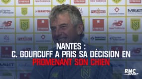 Nantes : C. Gourcuff a pris sa décision en promenant son chien 