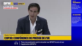 COP30: "Peu importe la géopolitique", l'Europe se dit "très motivée" pour avancer face au changement climatique
