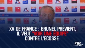 XV de France : Brunel met ses joueurs en garde, il veut "voir une équipe" contre l'Ecosse
