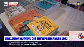 Nice: l'inclusion mise à l'honneur aux Entreprenariales 2023