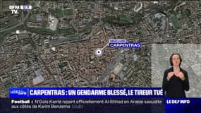 Carpentras: un gendarme blessé par balles lors d'une intervention, le tireur abattu