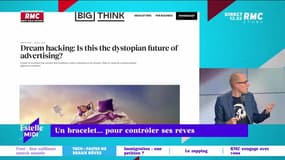 On n'arrête pas le progrès : Un bracelet... pour contrôler ses rêves - 30/10