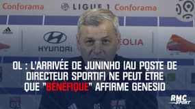 OL : L’arrivée de Juninho (au poste de directeur sportif) ne peut être que "bénéfique" affirme Genesio