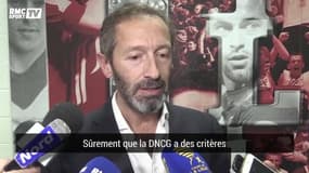 LOSC : "Décision inattendue", "surpris", Ingla ne rassure pas après l'audition devant la DNCG