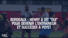Bordeaux : Henry a dit "oui" pour devenir l'entraîneur et succéder à Poyet