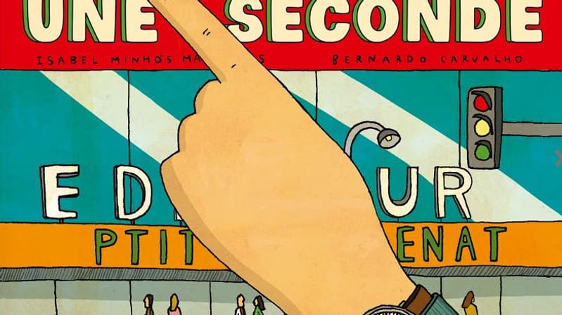 "Le Monde en une seconde?" d'Isabel Minhós Martins et Bernardo Carvalho "Le Monde en une seconde?" d'Isabel Minhós Martins et Bernardo Carvalho