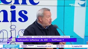 "Indemnité inflation" de 100€, suffisant ? "Je trouve cette mesure hallucinante, c'est totalement démagogique !" estime Périco Légasse.