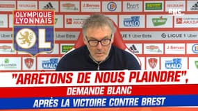 Brest 2-4 OL : "Arrêtons de nous plaindre, nous sommes responsables", affirme Blanc