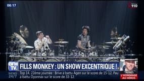 Fills Monkey: un show excentrique