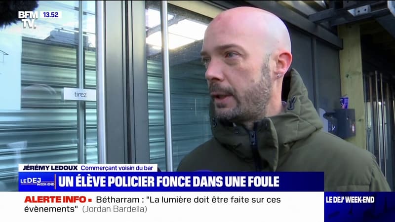 Le choc de ce commerçant après qu'un élève policier a foncé dans une foule devant un bar à Wasquehal, dans le Nord