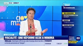Le débrief de la matinale : Fiscalité, une réforme OCDE a minima - 27/06