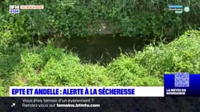 Seine-Maritime: alerte à la sécheresse dans les zones de l'Epte et de l'Andelle