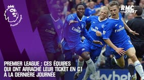 Premier League : Ces équipes qui ont arraché leur ticket en Ligue des champions à la dernière journée