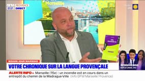 Bouon Jour Marsiho: "Escolo", le mot de la semaine