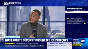 Bullshitomètre : "Les taux japonais montent, il faut éviter les actions japonaises" - FAUX répond Eric Lewin - 12/01 